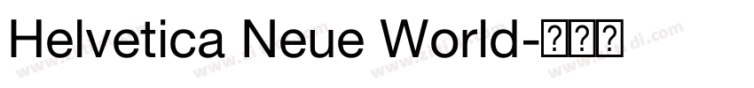 Helvetica Neue World字体转换 Helvetica Neue World字体转换